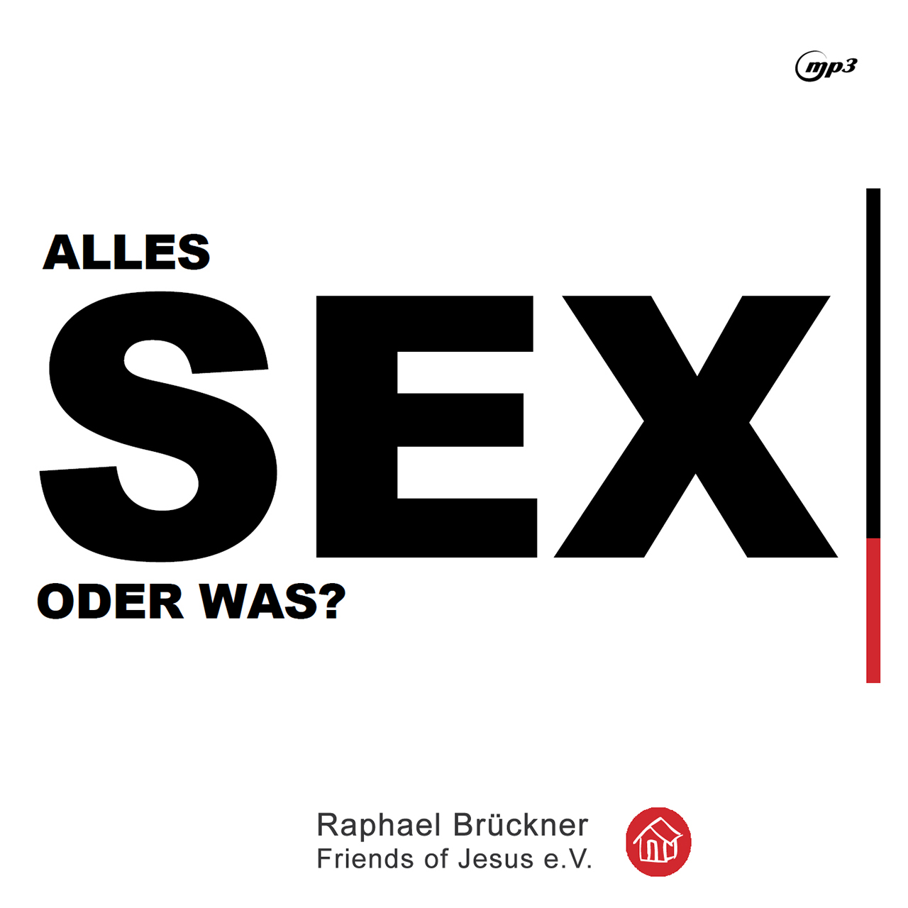 Alles Sex oder was? (MP3 Botschaft)