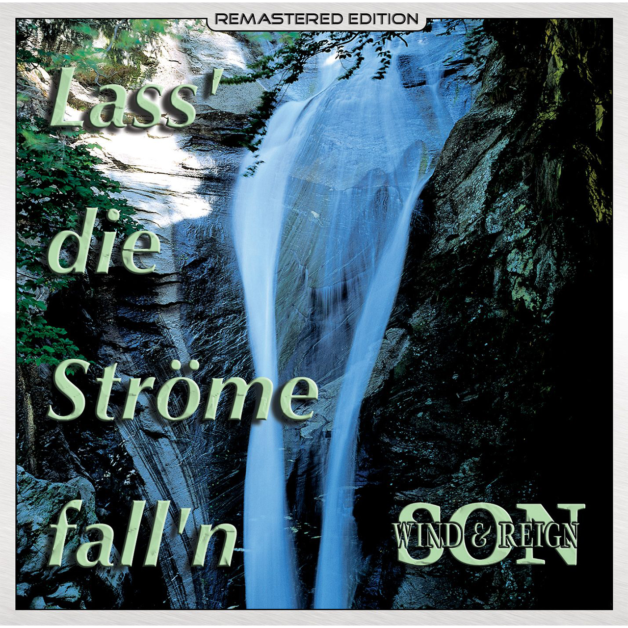 Lass die Ströme fall'n (CD)