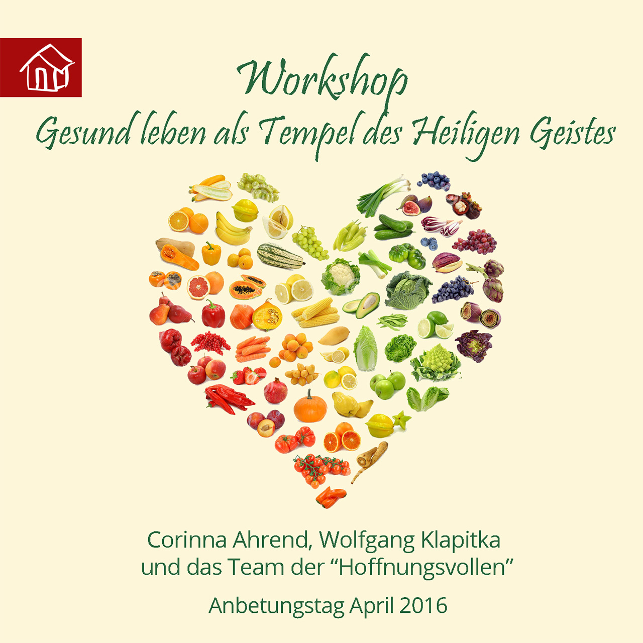 Workshop - Gesund leben als Tempel des Heiligen Geistes (MP3 Botschaft)